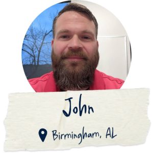 John - Birmingham, AL