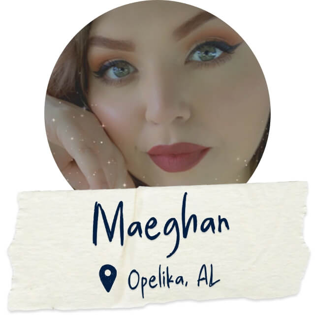 Maeghan - Opelika, AL