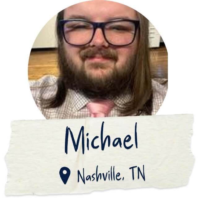 Michael - Nashville, TN